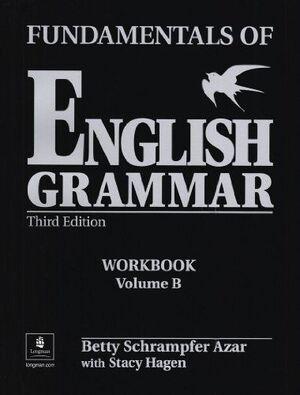 FUNDAMENTALS OF ENGLISH GRAMMAR B (WITH KEY)