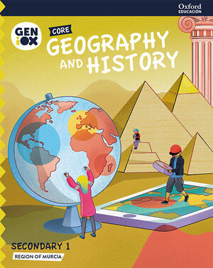 GEOGRAPHY AND HISTORY 1º ESO. GENIOX CORE BOOK (MURCIA)