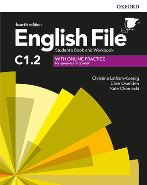 ENGLISH FILE 4TH EDITION C1.2 STUDENT'S BOOK AND WORKBOOK WITH KEY