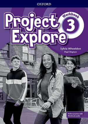 PROJECT EXPLORE 3. WORKBOOK PACK
