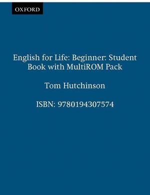 ENGLISH FOR LIFE BEGINNER. STUDENT'S BOOK + MULTI-ROM