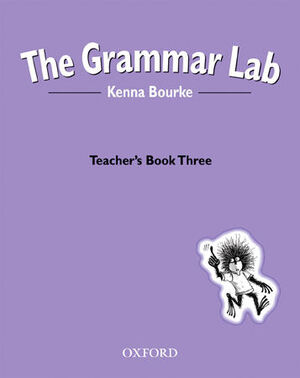 GRAMMAR LAB 3. TEACHER'S BOOK