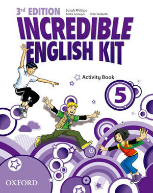 INCREDIBLE ENGLISH KIT 3RD EDITION 5. ACTIVITY BOOK