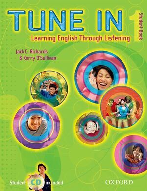 TUNE IN 1. STUDENT'S BOOK WITH STUDENT CD