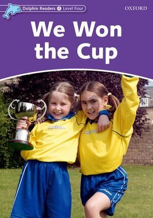 DOLPHIN READERS 4. WE WON THE CUP