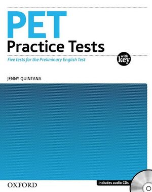 PET PRACTICE TESTS. PRACTICE TESTS WITH KEY AND AUDIO CD PACK