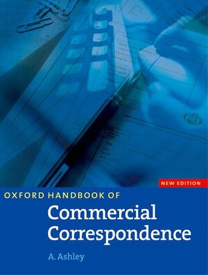 OXFORD HANDBOOK OF COMMERCIAL CORRESPONDENCE. STUDENT'S BOOK