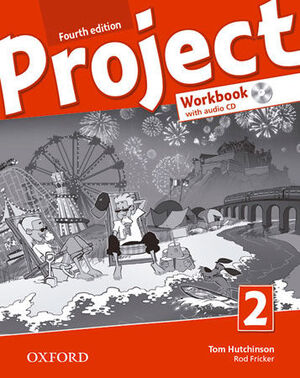 PROJECT 2. WORKBOOK PACK 4TH EDITION
