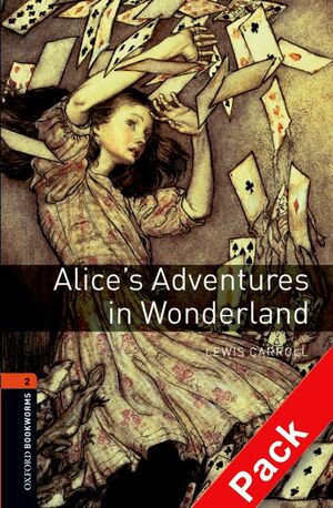 OXFORD BOOKWORMS 2. ALICE'S ADVENTURES IN WONDERLAND CD PACK ED08