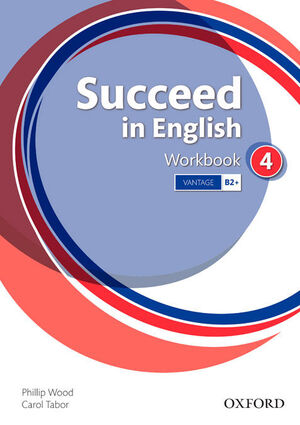 SUCCEED IN ENGLISH 4. WORKBOOK