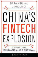 CHINA'S FINTECH EXPLOSION