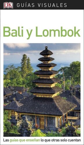 BALI Y LOMBOK 2018 GUIA VISUAL