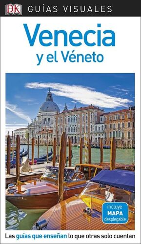 VENECIA Y EL VENETO 2018 GUIA VISUAL