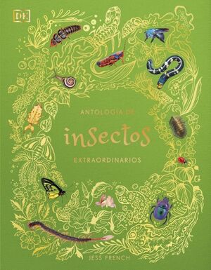 ANTOLOGÍA DE INSECTOS EXTRAORDINARIOS (PLANETA CUR