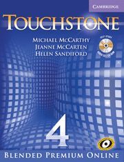 TOUCHSTONE BLENDED PREMIUM ONLINE LEVEL 4 STUDENT S BOOK WITH AUDIO CD/CD-ROM, ONLINE COURSE AND INT