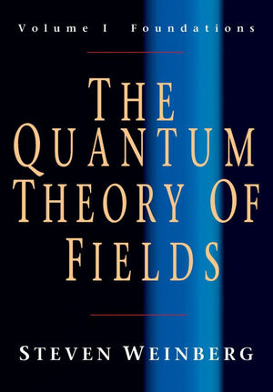 THE QUANTUM THEORY OF FIELDS V1