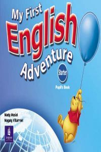 (P).MY FIRST ENG.ADVENTURE STARTER.(PUPIL'S) (PORT
