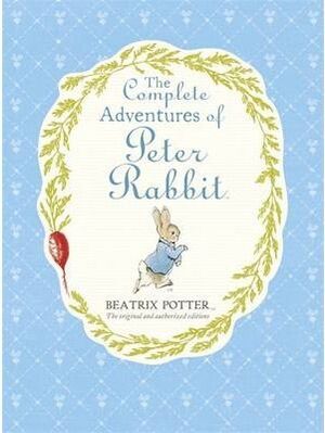 COMPLETE ADVENTURES OF PETER RABBIT