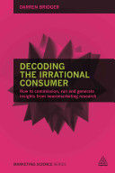 DECODING THE IRRATIONAL CONSUMER