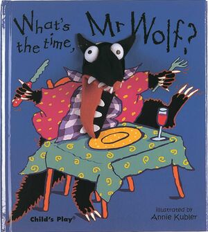 WHAT´S THE TIME, MR. WOLF? FINGER PUPPET BOOKS
