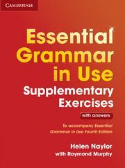 ESSENTIAL GRAMMAR IN USE SUPPLEMENTARY EXERCISES 3RD EDITION