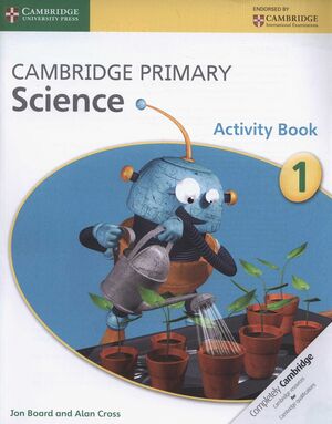 CAMBRIDGE PRIMARY SCIENCE STAGE 1 ACTIVITY BOOK