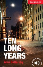 TEN LONG YEARS LEVEL 1 BEGINNER/ELEMENTARY