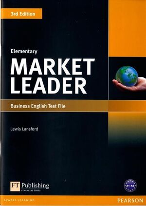 MARKET LEADER 3RD EDITION ELEMENTARY TEST FILE