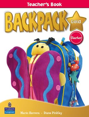 BACKPACK GOLD STARTER TEACHER'S BOOK NEW EDITION