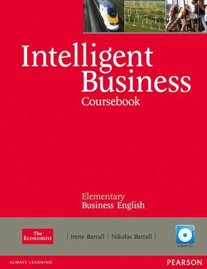 INTELLIGENT BUSINESS ELEMENTARY COURSEBOOK/CD PACK