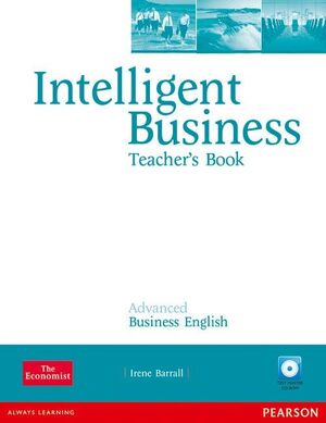 INTELLIGENT BUSINESS ADVANCED TEACHER'S BOOK/TEST MASTER CD-ROM PACK