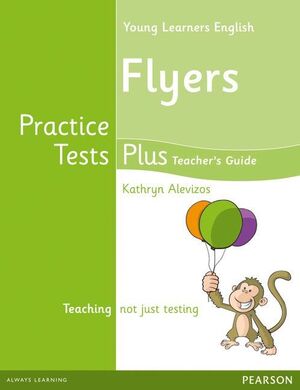 YOUNG LEARNERS ENGLISH FLYERS PRACTICE TESTS PLUS TEACHER'S BOOK WITH MULTI-ROM PACK