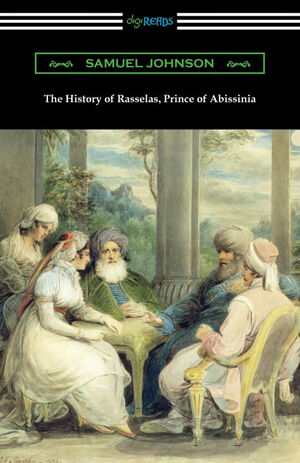 THE HISTORY OF RASSELAS, PRINCE OF ABISSINIA