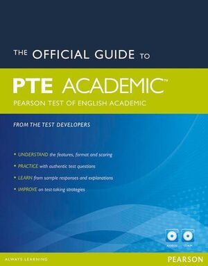 THE OFFICIAL GUIDE TO THE PEARSON TEST OF ENGLISH ACADEMIC NEW EDITION PACK