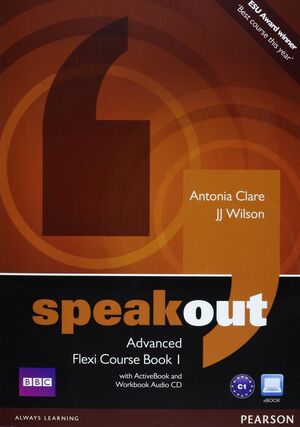 SPEAKOUT ADVANCED FLEXI COURSEBOOK 1 PACK