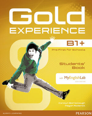 GOLD EXPERIENCE B1+ STUDENTS' BOOK WITH DVD-ROM AND MYLAB PACK