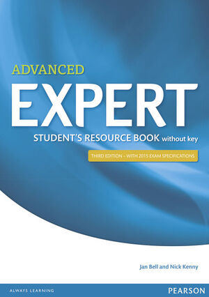 EXPERT ADVANCED 3RD EDITION STUDENT'S RESOURCE BOOK WITHOUT KEY