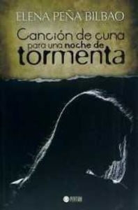 CANCIÓN DE CUNA PARA UNA NOCHE DE TORMENTA
