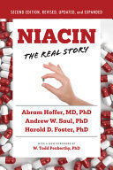 NIACIN: THE REAL STORY. 2ND ED. (HARDBACK)
