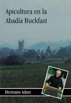 APICULTURA EN LA ABADÍA BUCKFAST