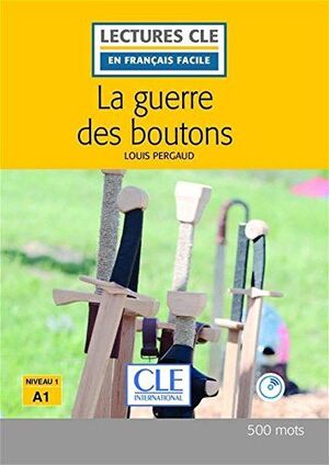 LA GUERRE DES BOUTONS - LIVRE+CD