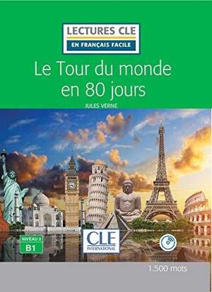 LE TOUR DU MONDE EN 80 JOURS - LIVRE + CD AUDIO - NIVEAU 3/B1 - 2º EDITION