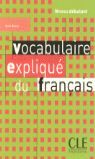 VOCABULAIRE EXPLIQUE DU FRANCAIS. NIVEAU DEBUTANT