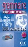 GRAMMAIRE POUR ADOLESCENTS. N. DEB. EXERC.