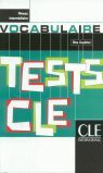 TESTS DE VOCABULAIRE - LIVRE DE L'ÉLÈVE. NIVEAU INTERMÉDIAIRE