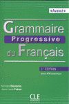 GRAMMAIRE PROGRESSIVE DU FRANÇAIS 2ª ED. AVEC 400 EXERCICES. NIVEAU AVANCÉ