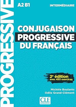 CONJUGAISON PROGRESSIVE DU FRANÇAIS - NIVEAU INTERMÉDIARE - LIVRE + CD - 2ª EDITION NOUVELLE COUVERTURE
