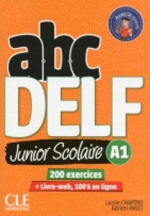 ABC DELF JUNIOR SCOLAIRE - NIVEAU A1 - LIVRE+DVD - 2ª EDITION