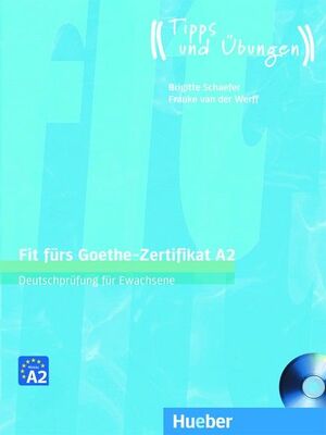 FIT F.GOETHE-ZERTIFIKAT A2 (LIBRO+CD)