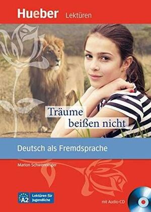 LESEH.A2 TRÄUME BEISSEN NICHT. LIBRO+CD